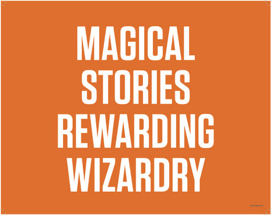 2NC-AHM23-019-Feature Sign-Magical Stories Rewarding Wizardry